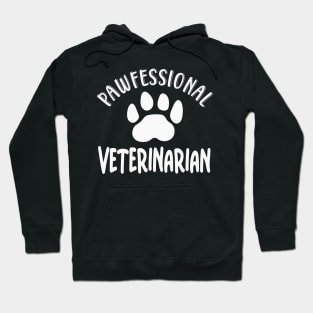 Pawfessional Veterinarian Hoodie